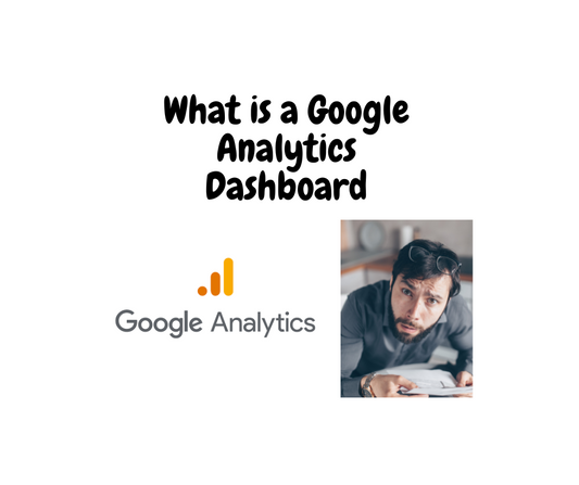 What is a Google Analytics Dashboard - Collection - Report in the new GA4